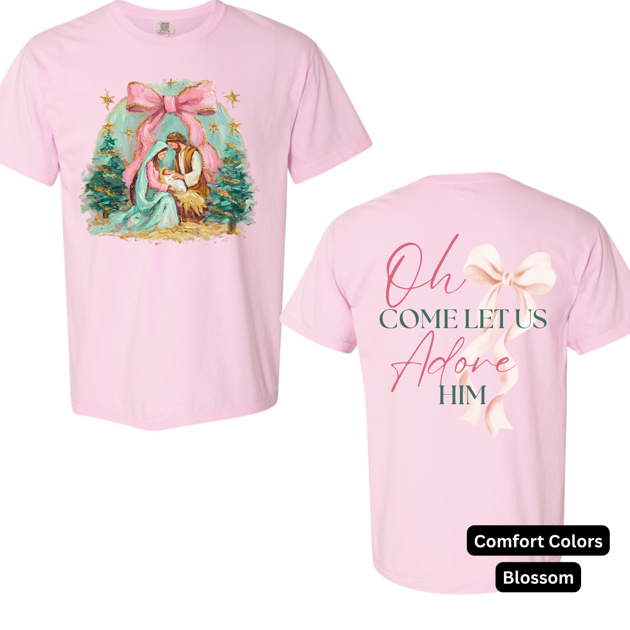 Oh Come let Us Adore Him Tee