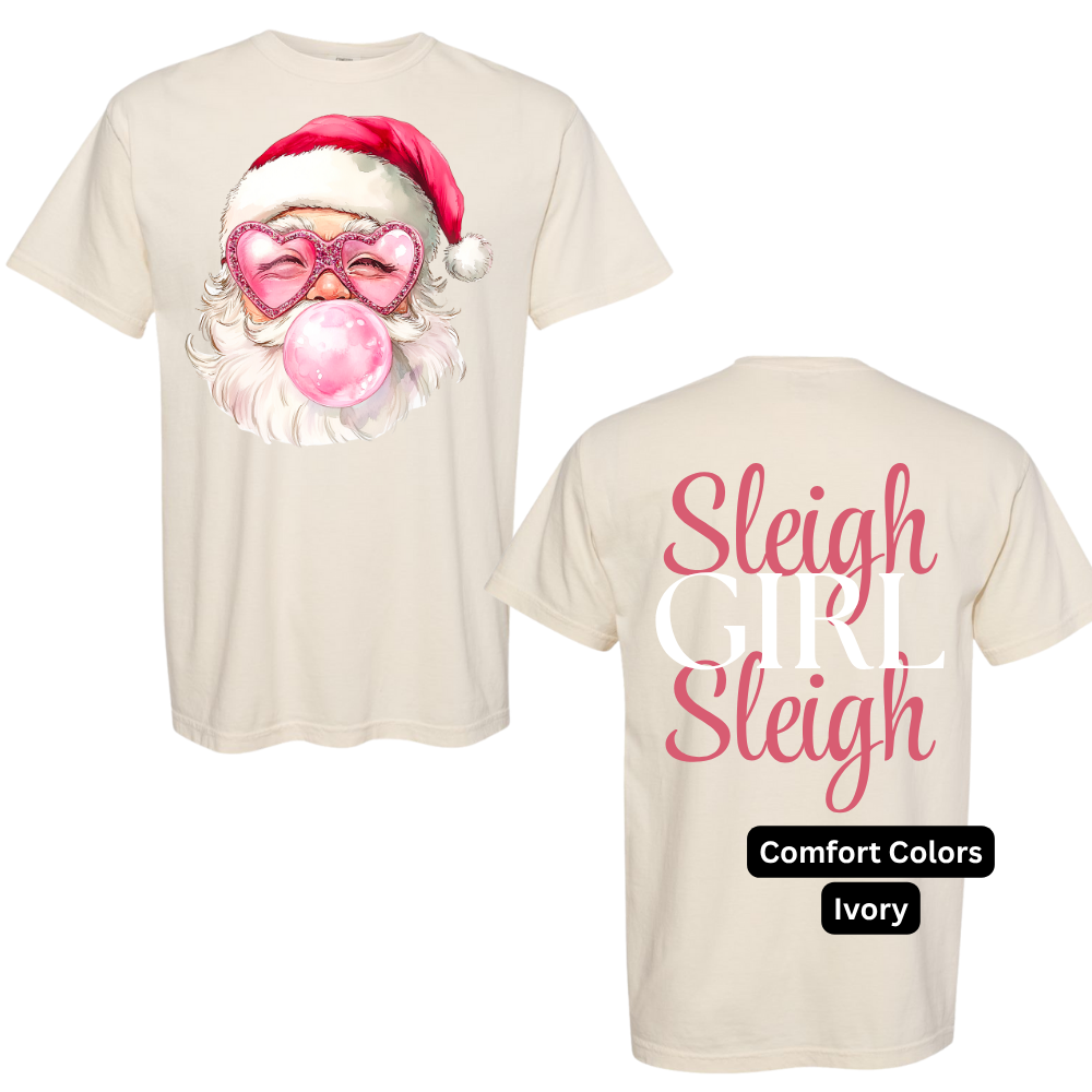 Sleigh Girl Sleigh Tee