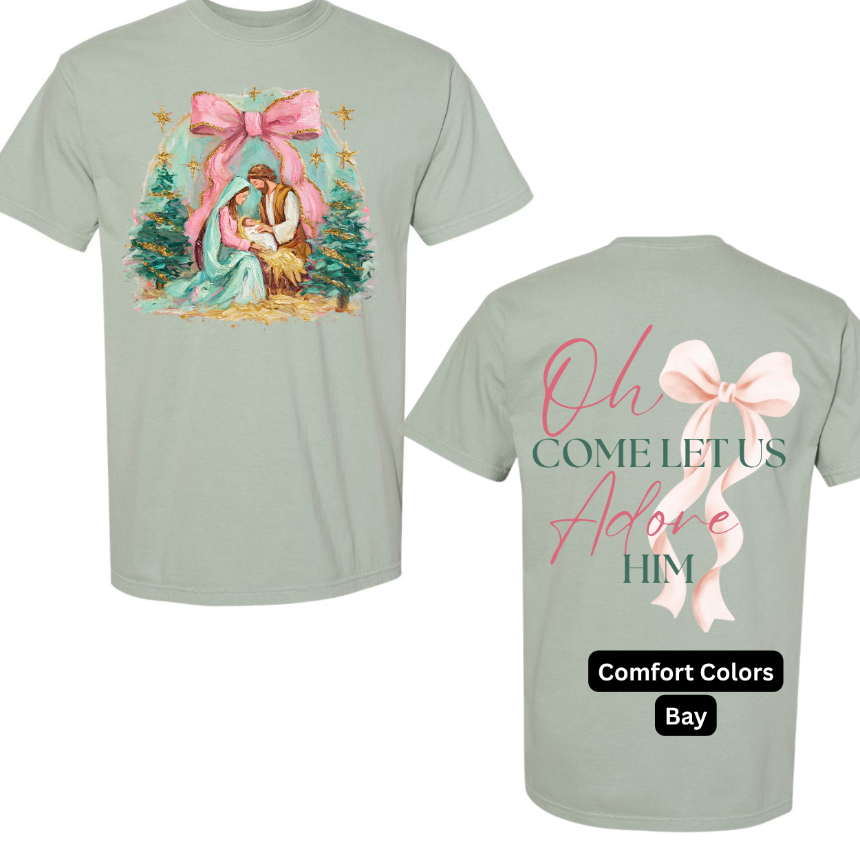 Oh Come let Us Adore Him Tee