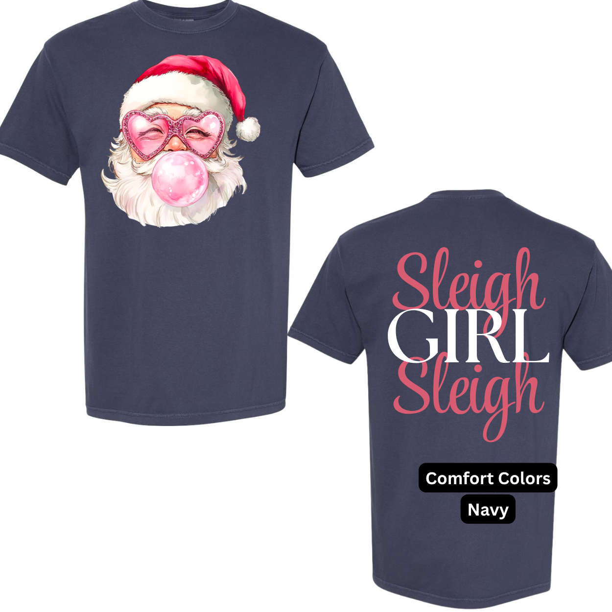 Sleigh Girl Sleigh Tee