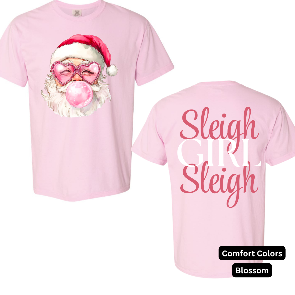 Sleigh Girl Sleigh Tee