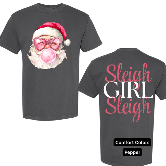 Sleigh Girl Sleigh Tee